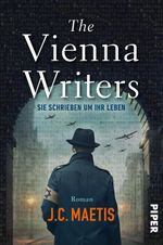 The Vienna Writers – Sie schrieben um ihr Leben Cover des Buches The Vienna Writers – Sie schrieben um ihr Leben (ISBN: 9783492064309)
