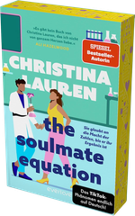 The Soulmate Equation – Sie glaubt an die Macht der Zahlen, bis er ihr Ergebnis ist Cover des Buches The Soulmate Equation – Sie glaubt an die Macht der Zahlen, bis er ihr Ergebnis ist (ISBN: 9783492064972)