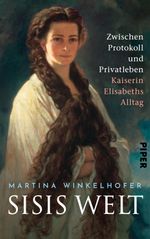 Sisis Welt Cover des Buches Sisis Welt (ISBN: 9783492071581)