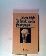 Die demokratische Weltrevolution: Warum sich die Freiheit durchsetzen wird (Piper Taschenbuch) Cover des Buches Die demokratische Weltrevolution: Warum sich die Freiheit durchsetzen wird (Piper Taschenbuch) (ISBN: 9783492104869)