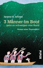 3 Männer im Boot Cover des Buches 3 Männer im Boot (ISBN: 9783492224512)