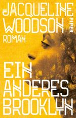 Ein anderes Brooklyn Cover des Buches Ein anderes Brooklyn (ISBN: 9783492232043)