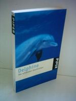 Delphine: Die schönsten Geschichten (Piper Taschenbuch, Band 3310) Cover des Buches Delphine: Die schönsten Geschichten (Piper Taschenbuch, Band 3310) (ISBN: 9783492233101)