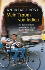 Mein Traum von Indien Cover des Buches Mein Traum von Indien (ISBN: 9783492248143)