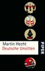 Deutsche Unsitten Cover des Buches Deutsche Unsitten (ISBN: 9783492253529)