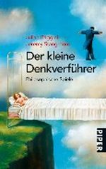 Der kleine Denkverführer Cover des Buches Der kleine Denkverführer (ISBN: 9783492254878)