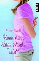 Kann denn Lüge Sünde sein? Cover des Buches Kann denn Lüge Sünde sein? (ISBN: 9783492259309)