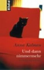 Und dann nimmermehr Cover des Buches Und dann nimmermehr (ISBN: 9783492261159)