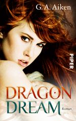 Dragon Dream Cover des Buches Dragon Dream (ISBN: 9783492267649)