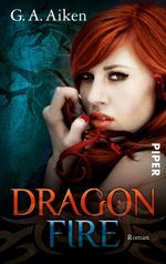 Dragon Fire Cover des Buches Dragon Fire (ISBN: 9783492268271)