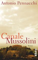 Canale Mussolini Cover des Buches Canale Mussolini (ISBN: 9783492273091)