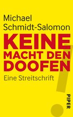 Keine Macht den Doofen Cover des Buches Keine Macht den Doofen (ISBN: 9783492274944)