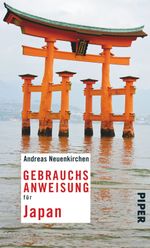 Gebrauchsanweisung für Japan Cover des Buches Gebrauchsanweisung für Japan (ISBN: 9783492276320)