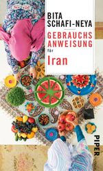 Gebrauchsanweisung für Iran Cover des Buches Gebrauchsanweisung für Iran (ISBN: 9783492277181)