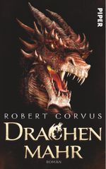 Drachenmahr Cover des Buches Drachenmahr (ISBN: 9783492280150)
