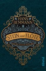 Stein und Flöte Cover des Buches Stein und Flöte (ISBN: 9783492282307)