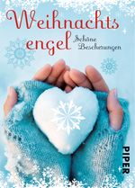 Weihnachtsengel Cover des Buches Weihnachtsengel (ISBN: 9783492301275)