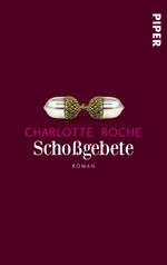 Schoßgebete Cover des Buches Schoßgebete (ISBN: 9783492301527)