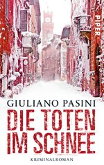 Die Toten im Schnee Cover des Buches Die Toten im Schnee (ISBN: 9783492302869)