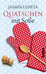 Quatschen mit Soße Cover des Buches Quatschen mit Soße (ISBN: 9783492303354)
