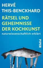 Rätsel und Geheimnisse der Kochkunst Cover des Buches Rätsel und Geheimnisse der Kochkunst (ISBN: 9783492304214)