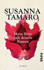 Mein Herz ruft deinen Namen Cover des Buches Mein Herz ruft deinen Namen (ISBN: 9783492304993)