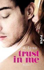 Trust in Me Cover des Buches Trust in Me (ISBN: 9783492305723)