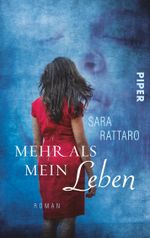 Mehr als mein Leben Cover des Buches Mehr als mein Leben (ISBN: 9783492306102)