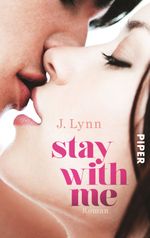 Stay with Me Cover des Buches Stay with Me (ISBN: 9783492306195)