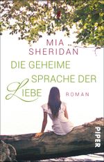 Die geheime Sprache der Liebe Cover des Buches Die geheime Sprache der Liebe (ISBN: 9783492308434)