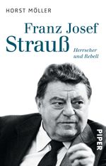 Franz Josef Strauß Cover des Buches Franz Josef Strauß (ISBN: 9783492308847)