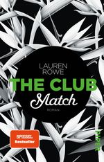 The Club – Match Cover des Buches The Club – Match (ISBN: 9783492310727)