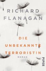 Die unbekannte Terroristin Cover des Buches Die unbekannte Terroristin (ISBN: 9783492311878)