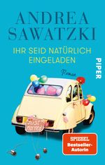 Ihr seid natürlich eingeladen Cover des Buches Ihr seid natürlich eingeladen (ISBN: 9783492312110)