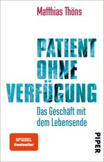 Patient ohne Verfügung Cover des Buches Patient ohne Verfügung (ISBN: 9783492312196)