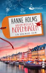 Kriminelles Kopenhagen Cover des Buches Kriminelles Kopenhagen (ISBN: 9783492315081)