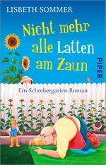 Nicht mehr alle Latten am Zaun Cover des Buches Nicht mehr alle Latten am Zaun (ISBN: 9783492315715)