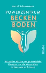 Powerzentrum Beckenboden Cover des Buches Powerzentrum Beckenboden (ISBN: 9783492316880)