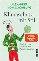 Klimaschutz mit Stil Cover des Buches Klimaschutz mit Stil (ISBN: 9783492318471)