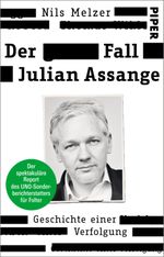 Der Fall Julian Assange Cover des Buches Der Fall Julian Assange (ISBN: 9783492319447)