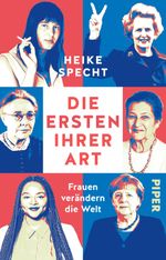 Die Ersten ihrer Art Cover des Buches Die Ersten ihrer Art (ISBN: 9783492320542)