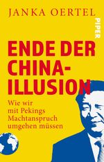 Ende der China-Illusion Cover des Buches Ende der China-Illusion (ISBN: 9783492321020)