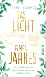 Das Licht eines Jahres Cover des Buches Das Licht eines Jahres (ISBN: 9783492321044)