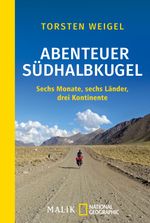 Abenteuer Südhalbkugel Cover des Buches Abenteuer Südhalbkugel (ISBN: 9783492404099)
