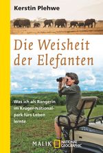Die Weisheit der Elefanten Cover des Buches Die Weisheit der Elefanten (ISBN: 9783492405805)
