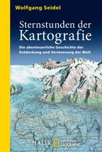 Sternstunden der Kartografie Cover des Buches Sternstunden der Kartografie (ISBN: 9783492406024)