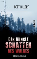 Der dunkle Schatten des Waldes Cover des Buches Der dunkle Schatten des Waldes (ISBN: 9783492501798)