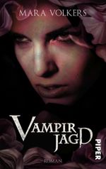 Vampirjagd Cover des Buches Vampirjagd (ISBN: 9783492501989)