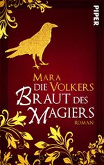 Die Braut des Magiers Cover des Buches Die Braut des Magiers (ISBN: 9783492502009)
