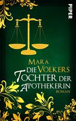 Die Tochter der Apothekerin Cover des Buches Die Tochter der Apothekerin (ISBN: 9783492502030)